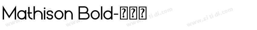 Mathison Bold字体转换